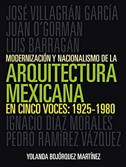 Cinco voces de la arquitectura mexicana