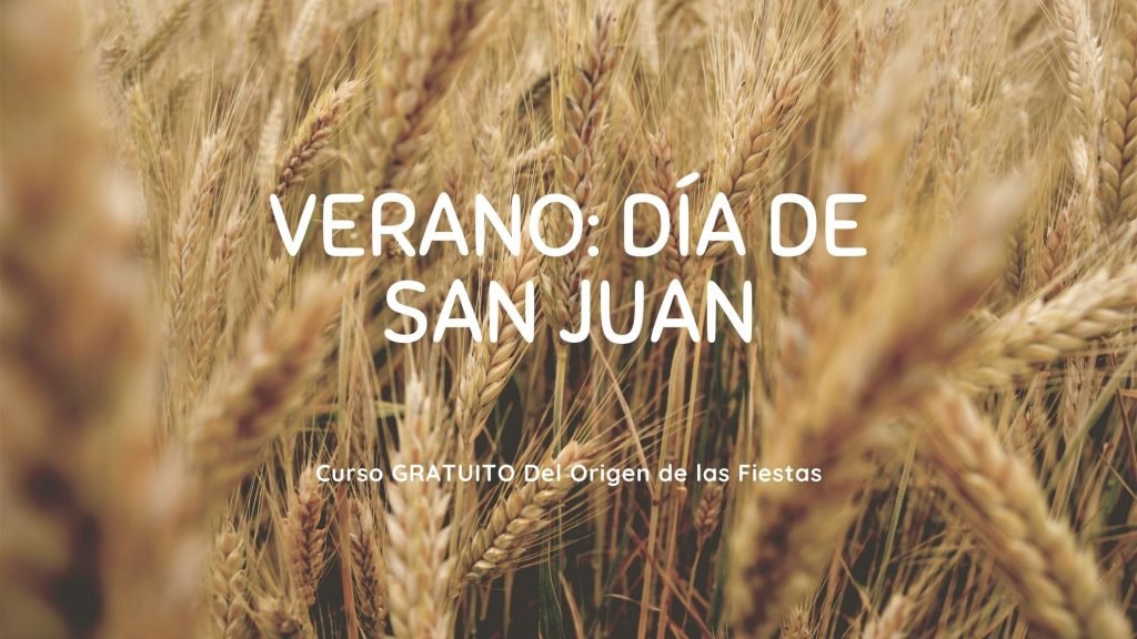 Verano: Día de San Juan